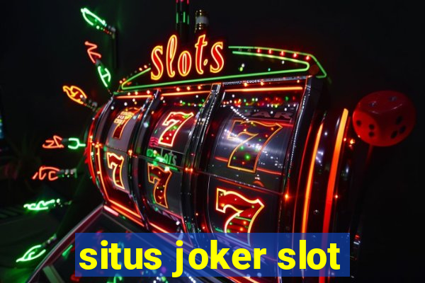 situs joker slot