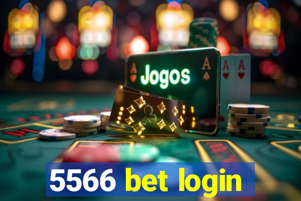 5566 bet login