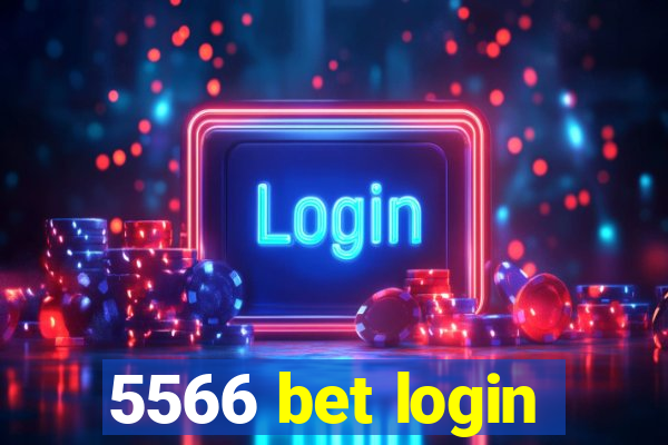 5566 bet login