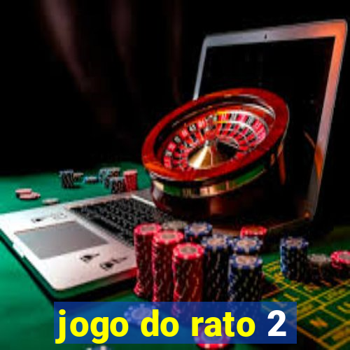 jogo do rato 2