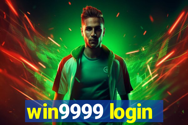 win9999 login