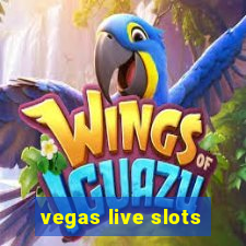 vegas live slots