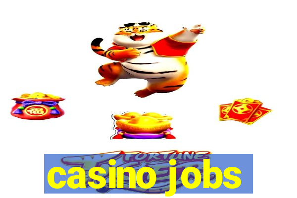 casino jobs