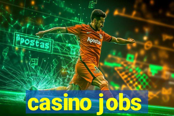 casino jobs