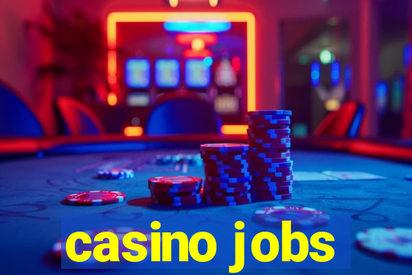 casino jobs