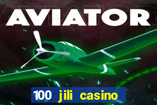 100 jili casino login register philippines