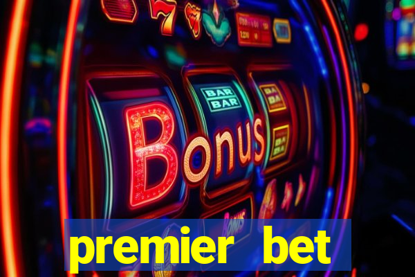 premier bet application download