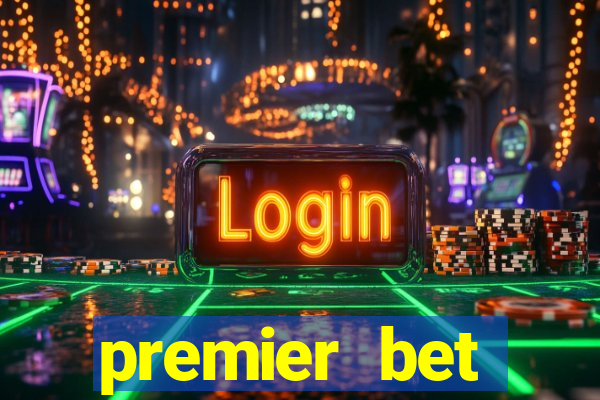 premier bet application download