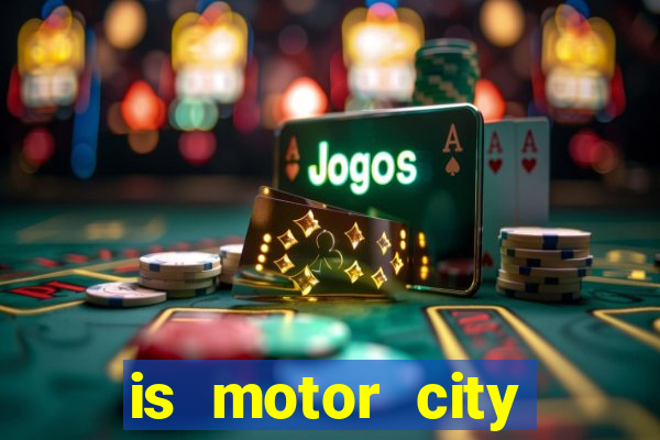 is motor city casino in detroit open