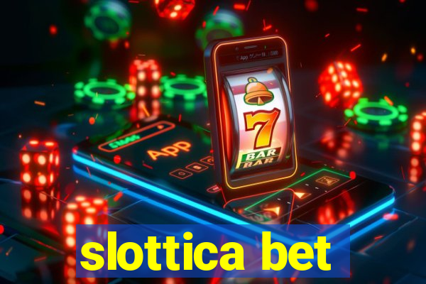 slottica bet