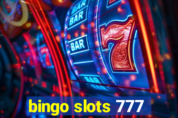 bingo slots 777