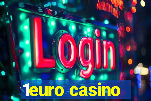 1euro casino