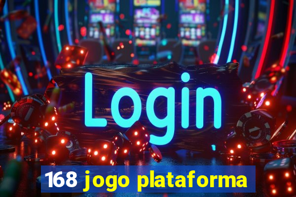 168 jogo plataforma