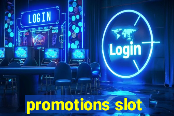 promotions slot