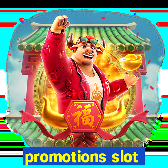 promotions slot