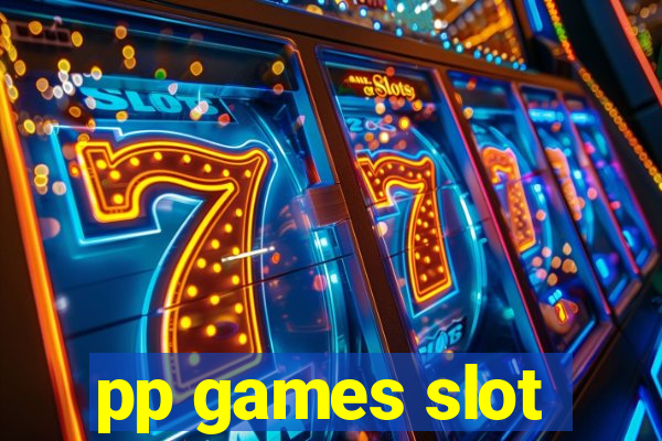 pp games slot