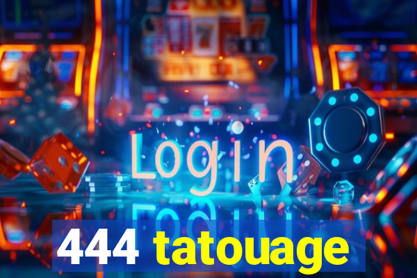 444 tatouage