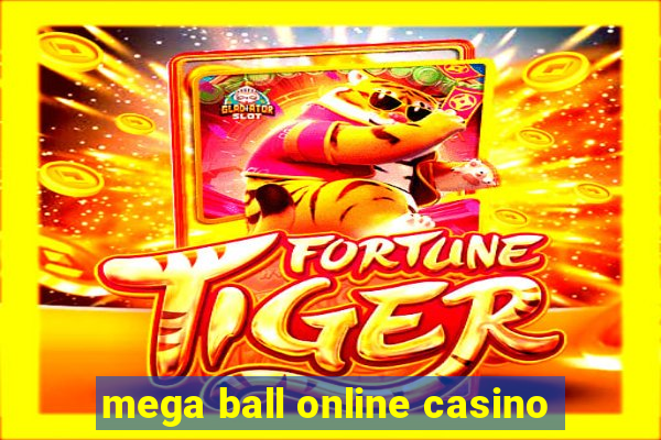 mega ball online casino