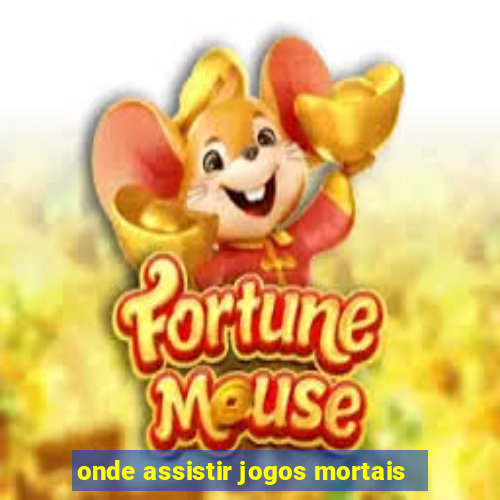 onde assistir jogos mortais