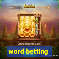 word betting