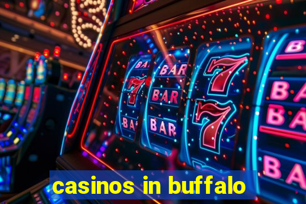 casinos in buffalo