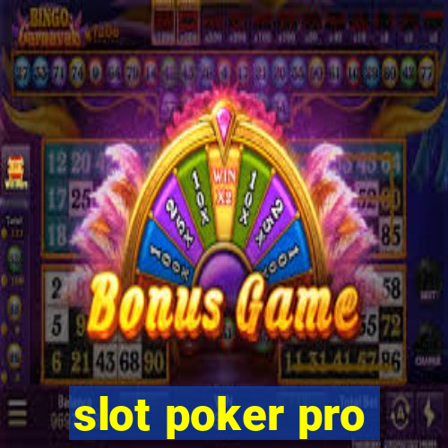 slot poker pro