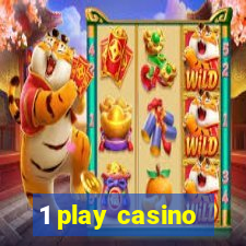 1 play casino