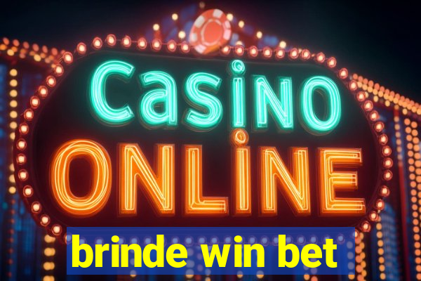 brinde win bet