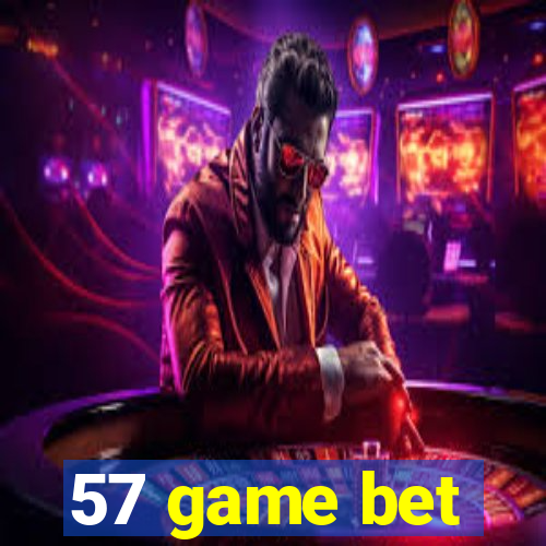 57 game bet