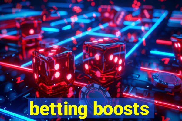 betting boosts