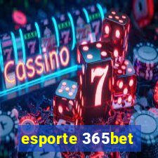 esporte 365bet