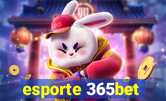 esporte 365bet