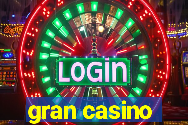 gran casino