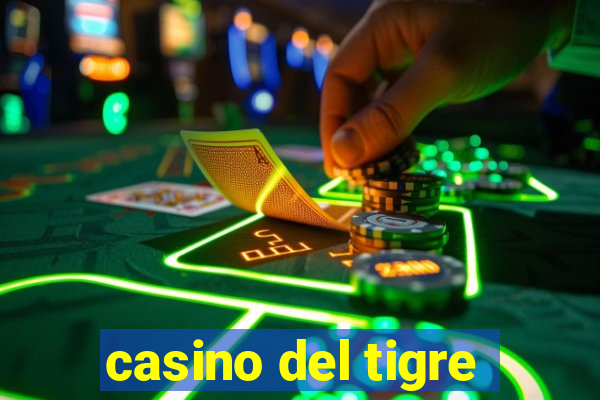 casino del tigre