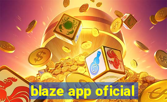 blaze app oficial