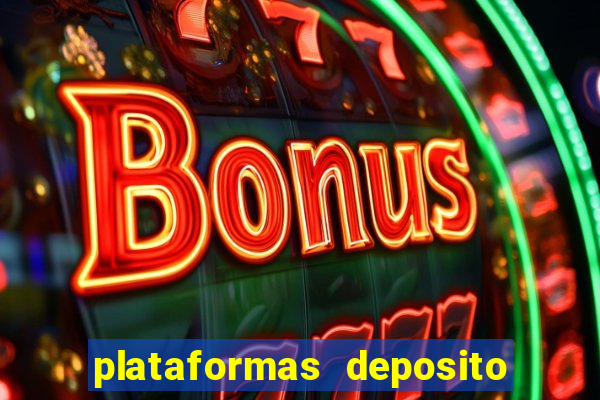 plataformas deposito 1 real