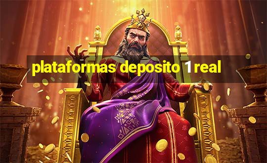 plataformas deposito 1 real