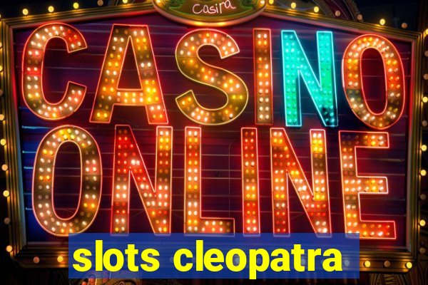 slots cleopatra