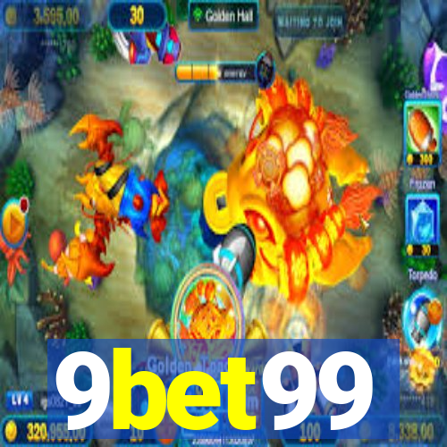 9bet99