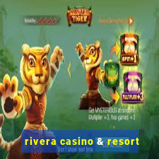 rivera casino & resort