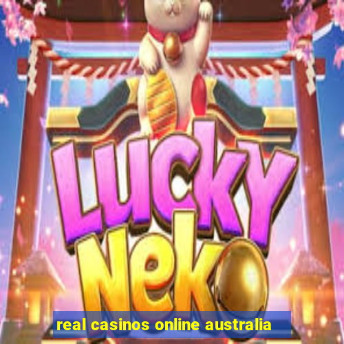 real casinos online australia