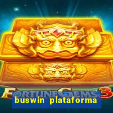 buswin plataforma de jogos