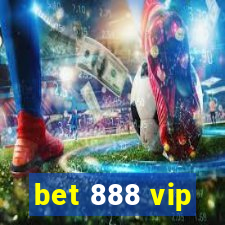 bet 888 vip