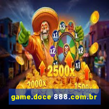 game.doce 888.com.br