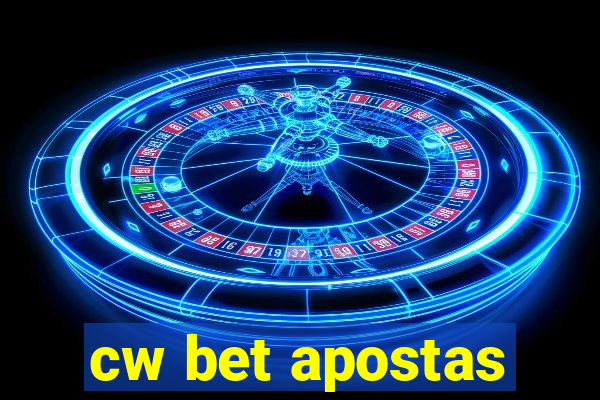 cw bet apostas