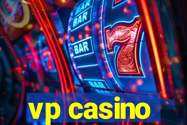 vp casino