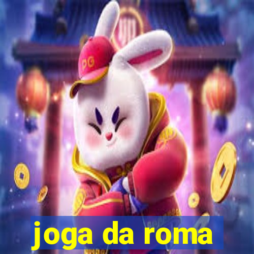 joga da roma