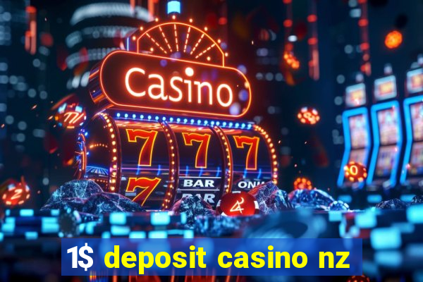 1$ deposit casino nz