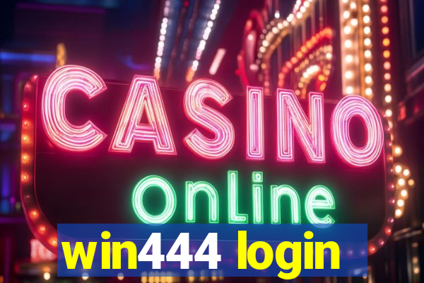 win444 login