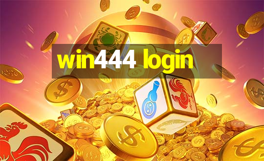 win444 login